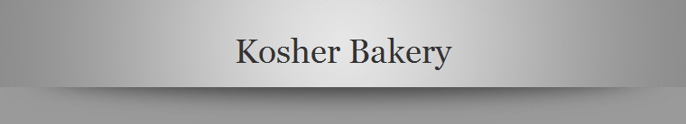 Kosher Bakery